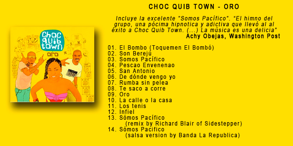 Choc Quib Town - Oro